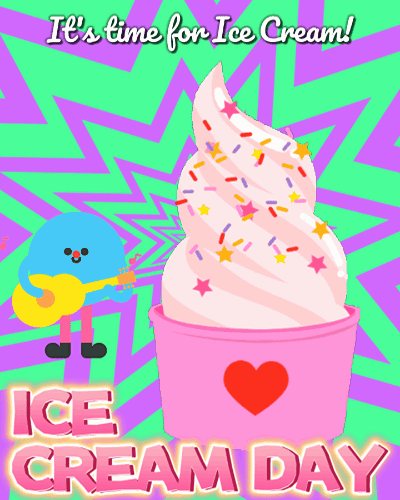 It’s Time For Ice Cream!