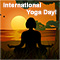 International Yoga Day [ Jun 21, 2022 ]