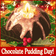 Chocolate Pudding Day Sweet Wishes.