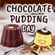 Special Wish On Chocolate Pudding Day.