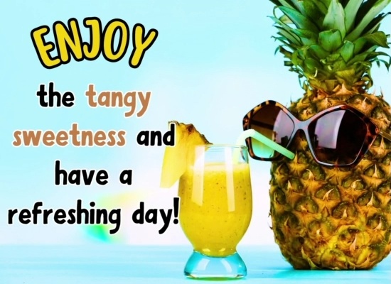 Sweet Pineapple Day Wish For Dear One!