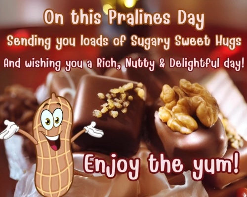 Joyful Wishes On National Praline Day