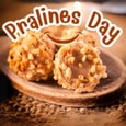 Pralines Day Wishes
