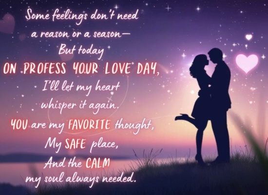 Sweet Ecard For Profess Your Love Day