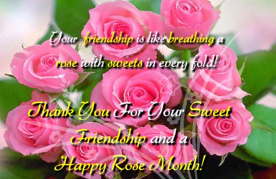 Roses For A Sweet Friend! Free Rose Month eCards, Greeting Cards | 123 ...