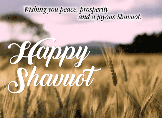 A Happy Shavuot Card For You. Free Shavuot eCards, Greeting Cards ...