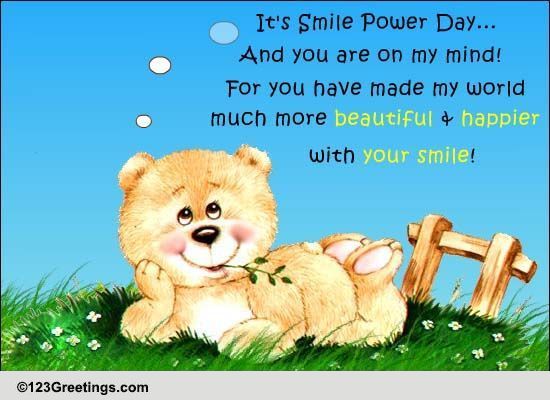 Your Smile... Free Smile Power Day eCards, Greeting Cards | 123 Greetings