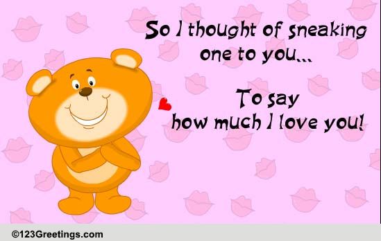 I Love You... Free Sneak a Kiss Day eCards, Greeting Cards | 123 Greetings