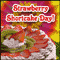 Enjoy Strawberry Shortcake Day!