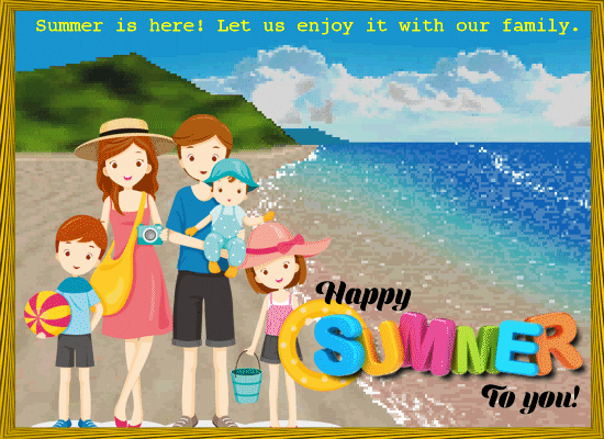 Enjoy Summer With The Family.