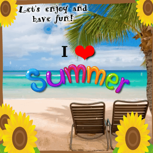 Enjoy And Have Fun In Summer.