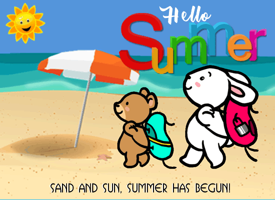 Sand And Sun, Summer Has Begun!