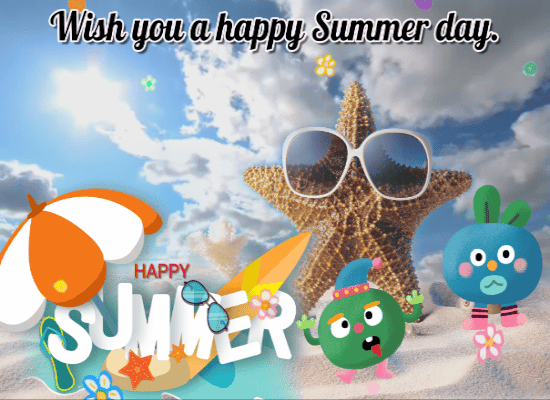 A Happy Summer Day Card For You.