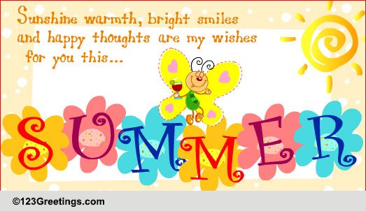 My Wishes For You... Free Happy Summer eCards, Greeting Cards | 123 ...