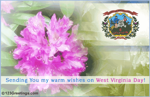 Warm Wishes On West Virginia Day!