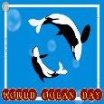 A World Ocean Day Card Just For You.