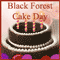 Black Forest Cake Day...