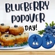 Happy Blueberry Popover Day Wishes
