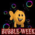 Wishing You A Happy Bubble Week.