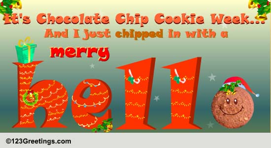 Chocolate Chip Cookie Week Cheer..