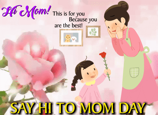 You Are The Best Mom.