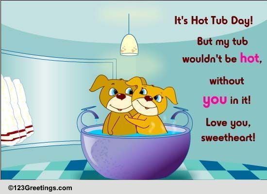 Send Hot Tub Day Greetings!