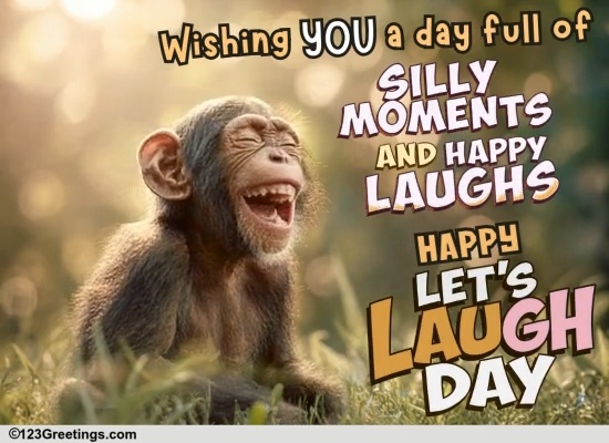 Share Laughs On Lets Laugh Day