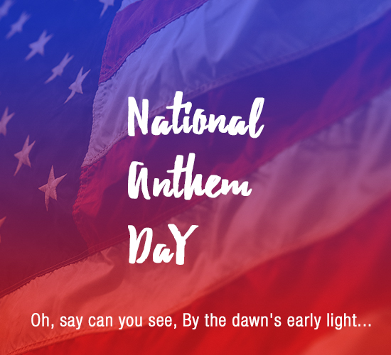 National Anthem Day, US!! Free National Anthem Day eCards 123 Greetings