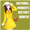 National Women's History Month [ March 2024 ]