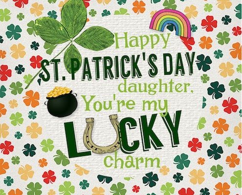 Daughter, You’re My Lucky Charm.