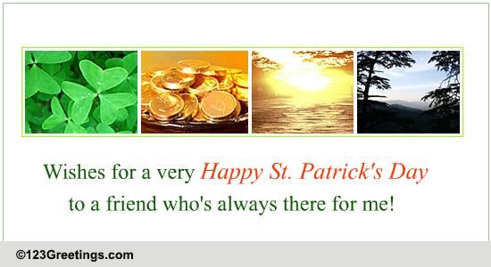 Send Warm St. Patrick's Day Wishes.