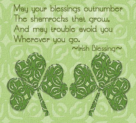 Irish Blessing For St. Patrick’s Day.