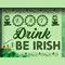 Eat Drink And Be Irish!