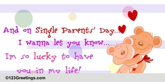 Send Single Parent's Day Wishes!
