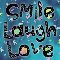 Smile, Laugh And Love!