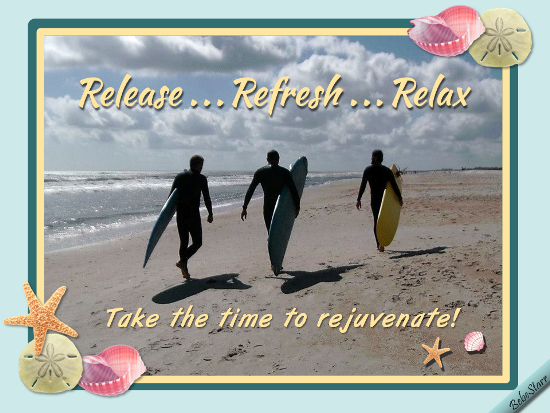 Release, Refresh, Relax.