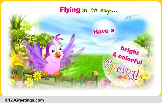 Bright And Colorful Spring! Free Magic of Spring eCards, Greeting Cards ...