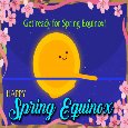 Get Ready For Spring Equinox!