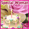 For A Special Woman!
