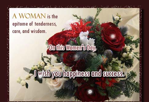 A Woman Is The Epitome Of Tenderness. Free Happy Women's Day eCards ...