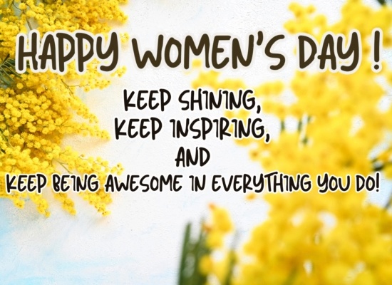 Keep Shining This Womens Day