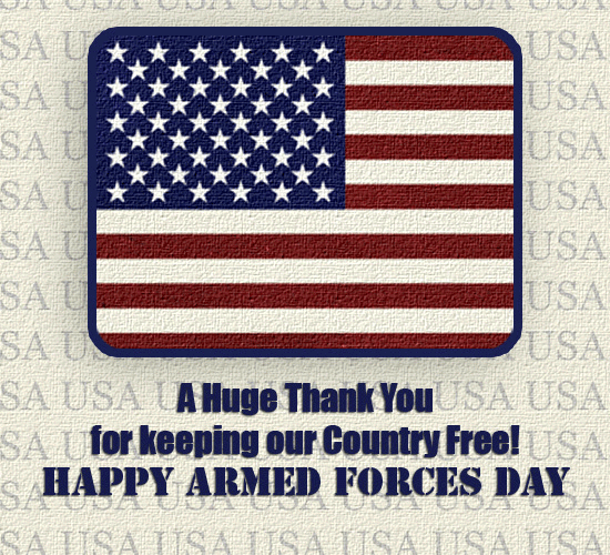 Armed Forces Day Thank You.