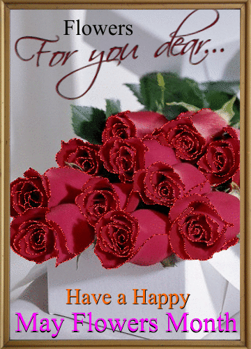 Roses For You On May Flowers Month.