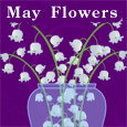 May Flowers For Your Loved One.