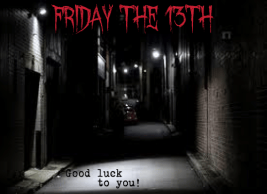 Good Luck Card On Friday the 13th.