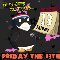 I%92m Scared Coz It%92s Friday...