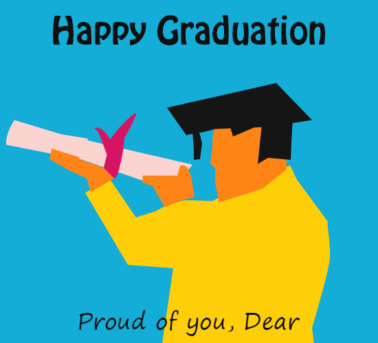 Happy Graduation, Dear.
