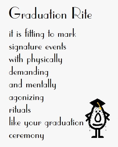 Graduation Rite - Funny Poem For Grad.
