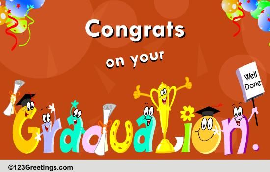 Congrats On Your Graduation... Free Congratulations eCards | 123 Greetings