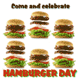 Come And Celebrate Hamburger Day.